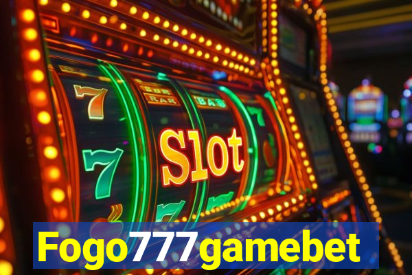 Fogo777gamebet