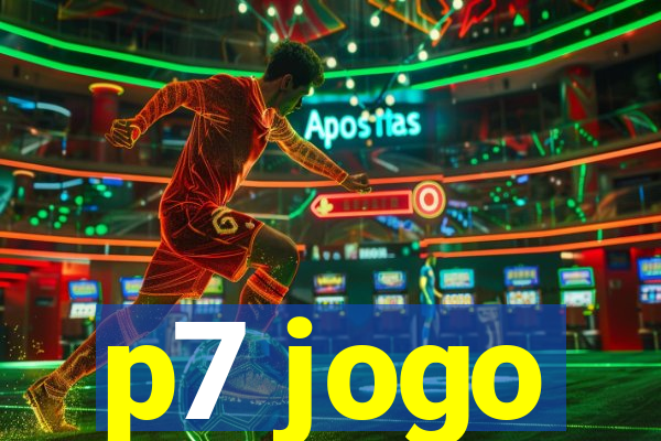 p7 jogo