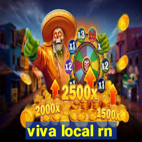 viva local rn