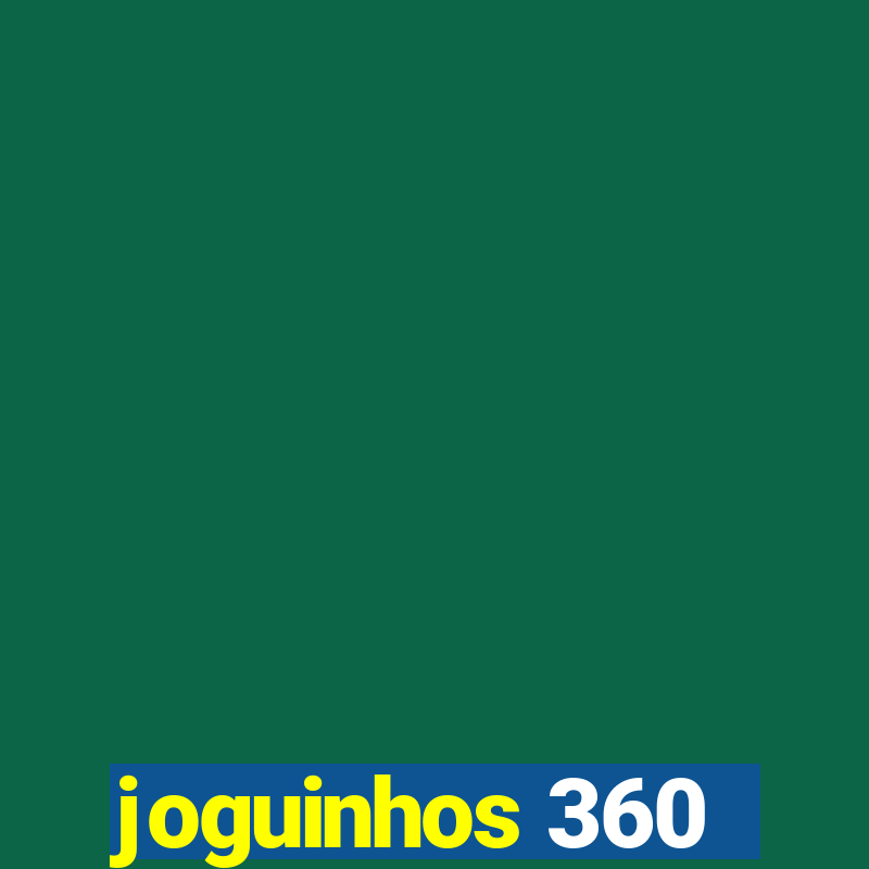 joguinhos 360