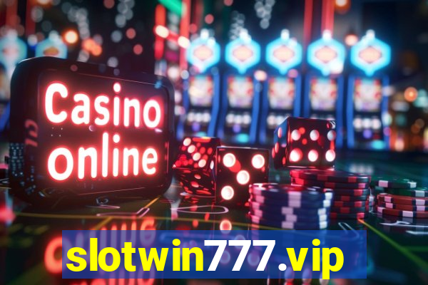 slotwin777.vip