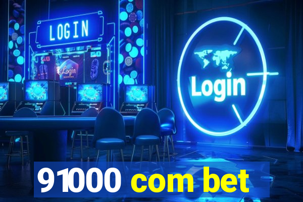 91000 com bet