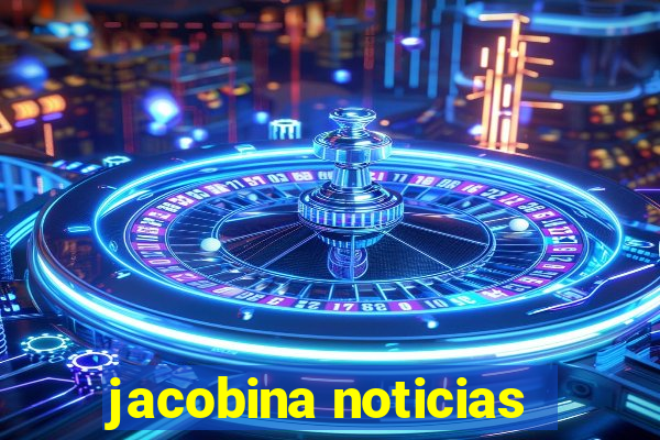 jacobina noticias