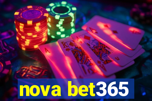 nova bet365