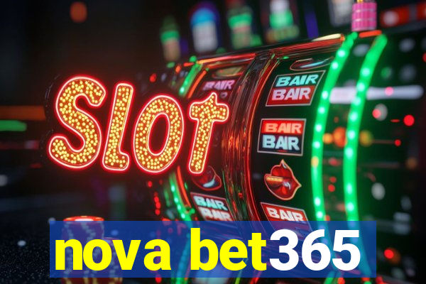 nova bet365