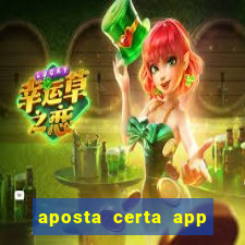 aposta certa app jogo do bicho