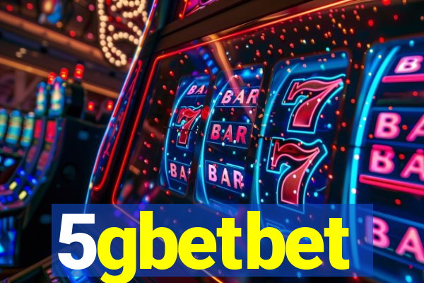 5gbetbet