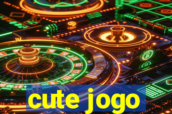 cute jogo