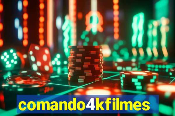 comando4kfilmes.site