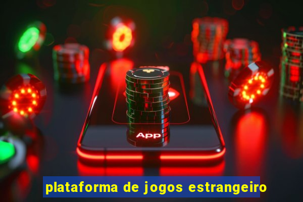 plataforma de jogos estrangeiro