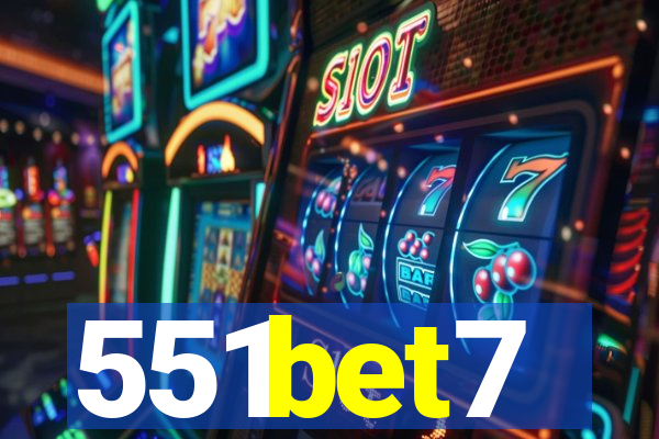 551bet7