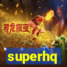 superhq