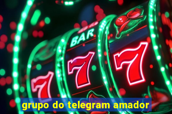 grupo do telegram amador