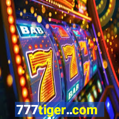 777tiger..com