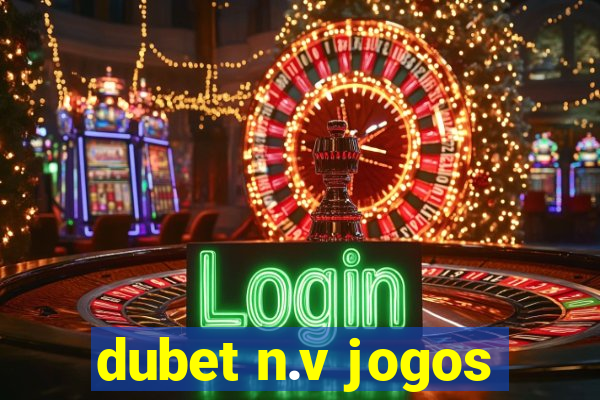 dubet n.v jogos