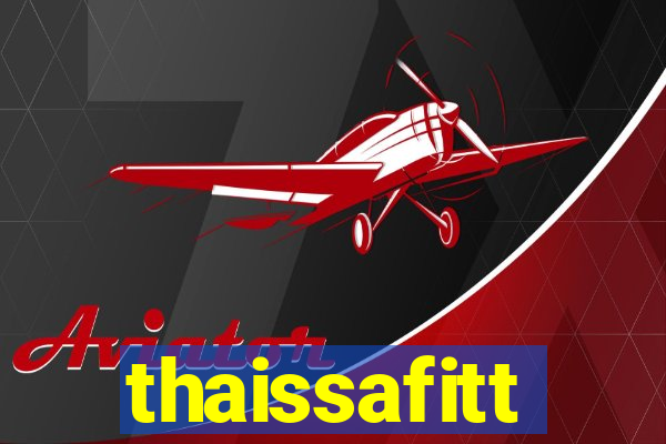 thaissafitt