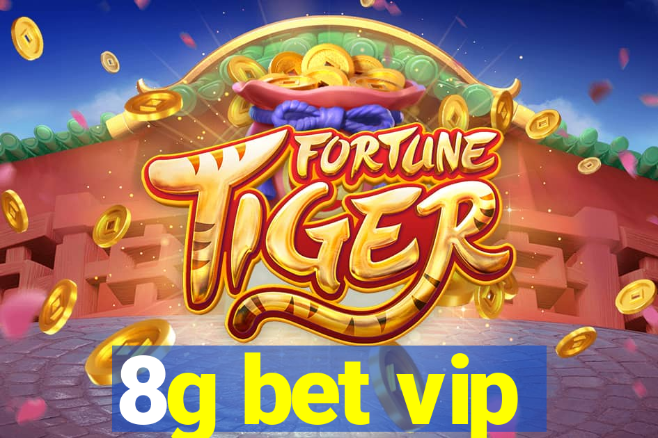 8g bet vip