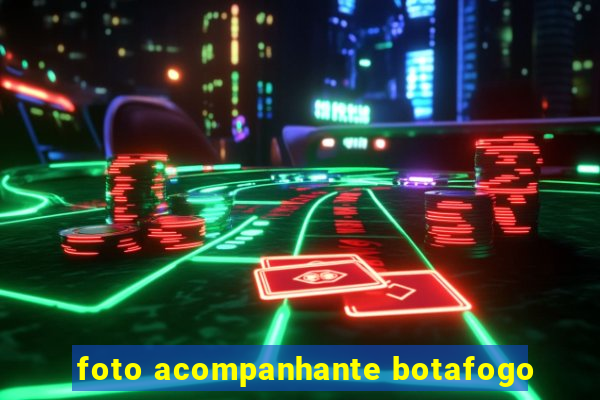 foto acompanhante botafogo