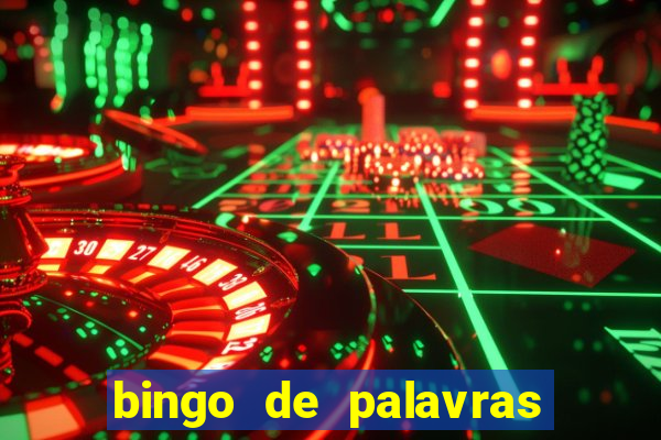 bingo de palavras 3 ano