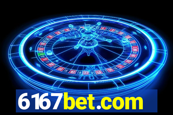 6167bet.com