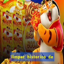 limpar historico de apostas bet365