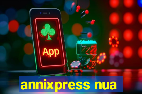 annixpress nua