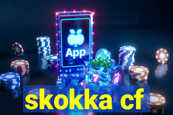 skokka cf