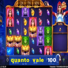 quanto vale 100 pesos em real