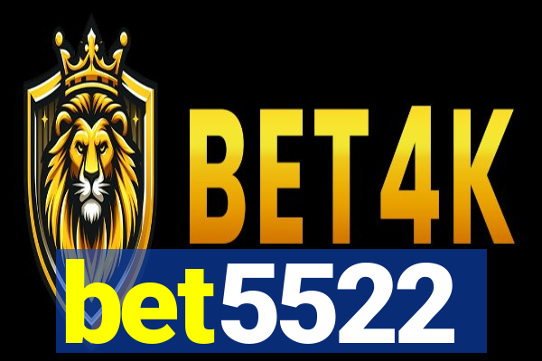 bet5522