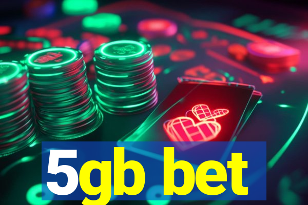 5gb bet