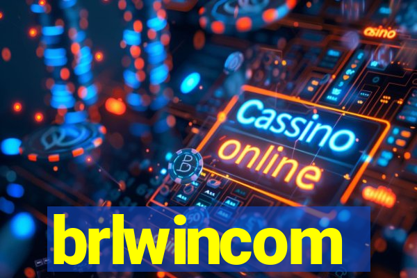 brlwincom