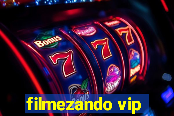 filmezando vip