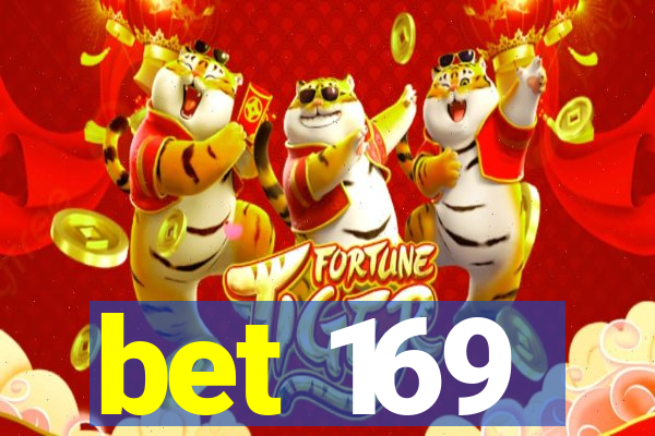 bet 169