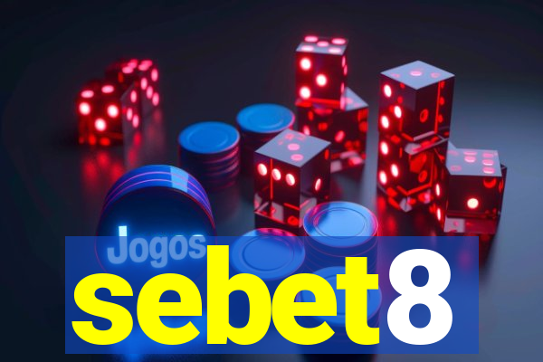 sebet8