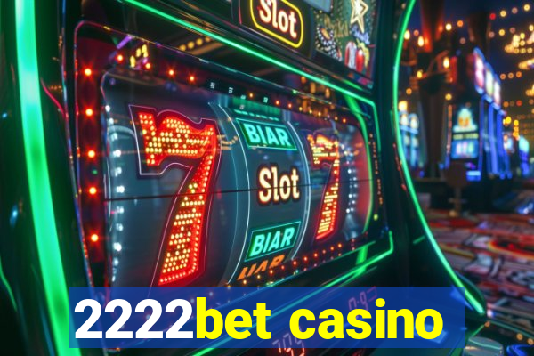 2222bet casino