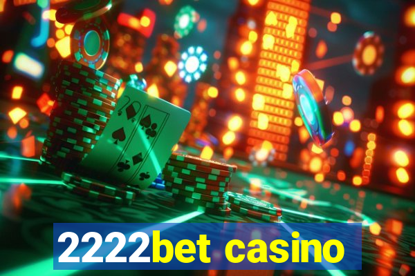 2222bet casino