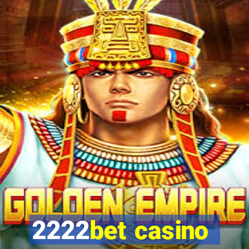 2222bet casino