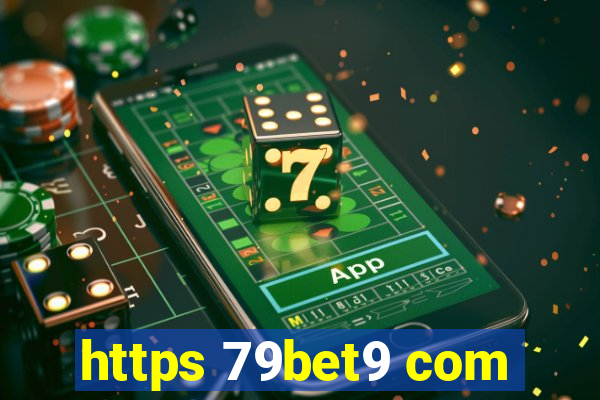 https 79bet9 com