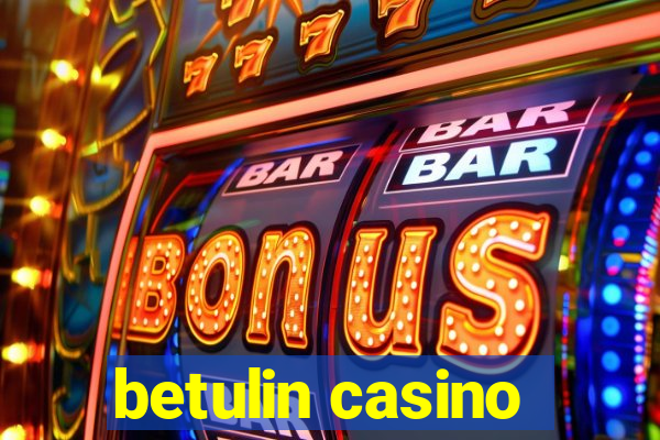 betulin casino