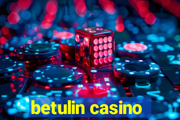 betulin casino