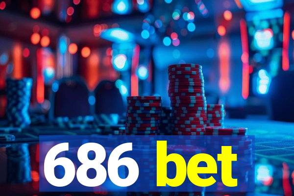 686 bet