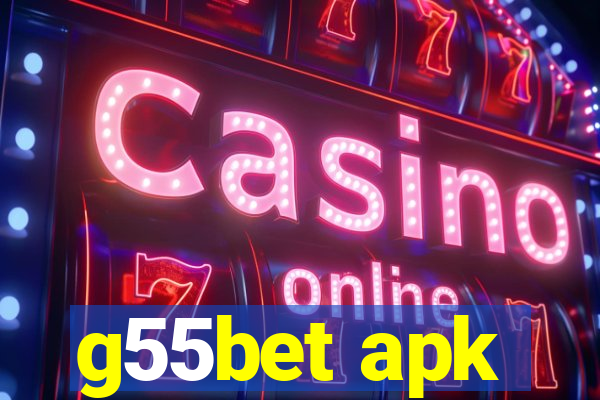 g55bet apk