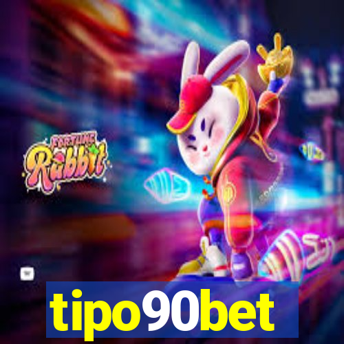 tipo90bet