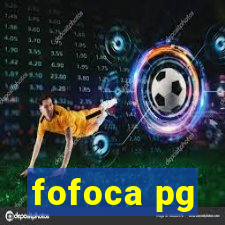 fofoca pg