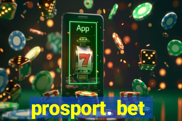 prosport. bet