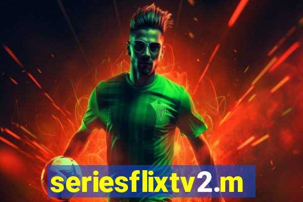 seriesflixtv2.me