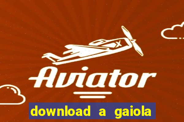 download a gaiola das loucas (1996 dublado)