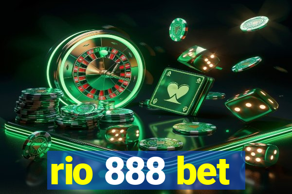 rio 888 bet