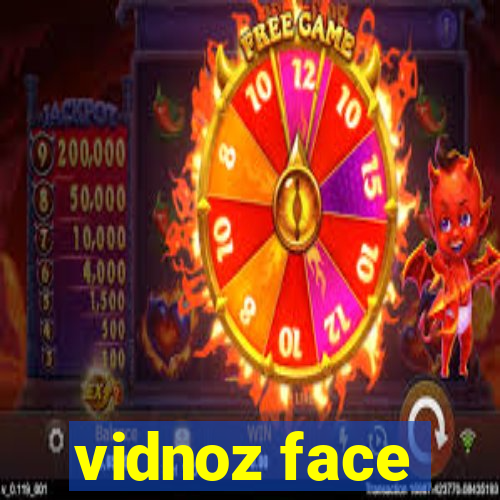 vidnoz face