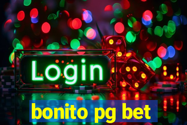 bonito pg bet